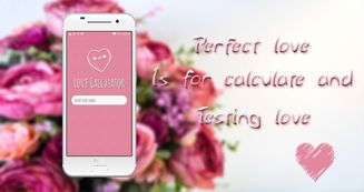 perfect loving - calculate your love Screenshot