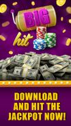 Big Hit casino: online slots Screenshot