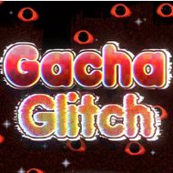 Gacha Glitch APK